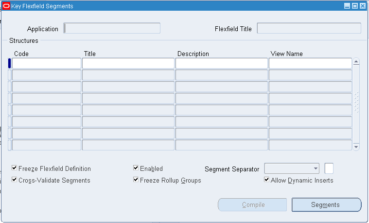 Key Segments form in Oracle EBS